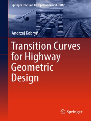cover image of Transition Curves for Highway Geometric Design